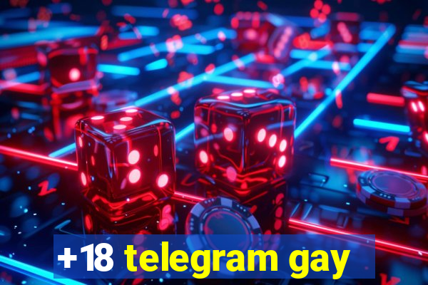 +18 telegram gay